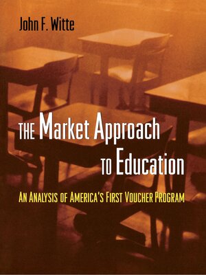 cover image of The Market Approach to Education